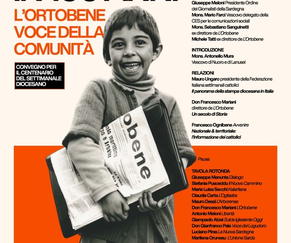 LA QUOTIDIANITÀ IN 100 ANNI - L’ORTOBENE VOCE DELLA COMUNITÀ